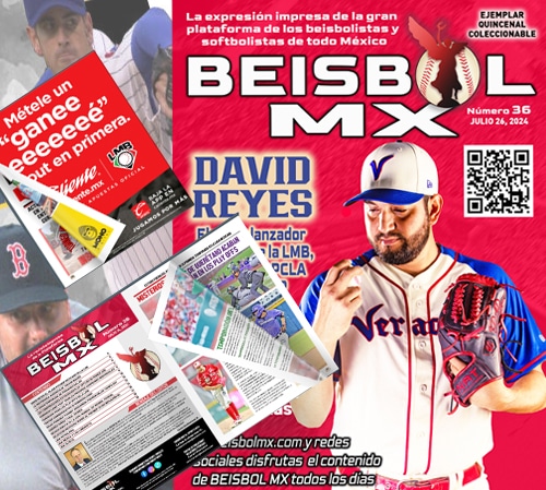 YA CIRCULA EL NÚMERO 36 DE LA REVISTA BEISBOL MX