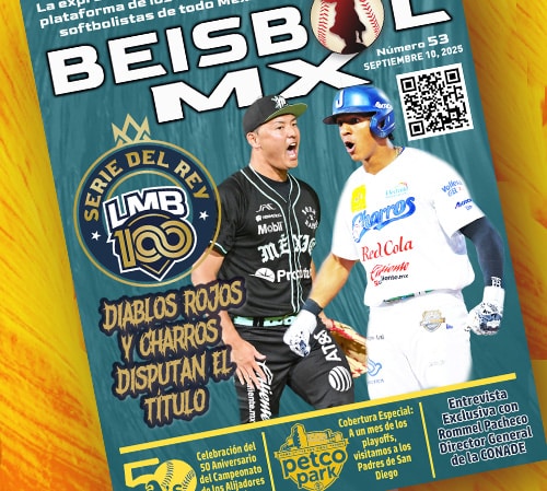 YA CIRCULA EDICIÓN 53 DE LA REVISTA BEISBOL MX